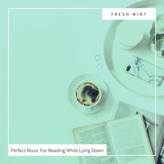 Perfect Music For Reading While Lying Down