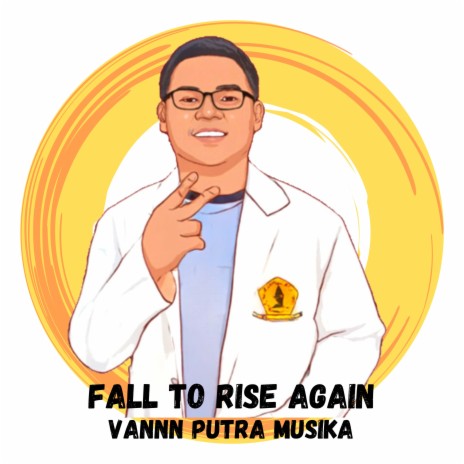 Fall to Rise Again | Boomplay Music