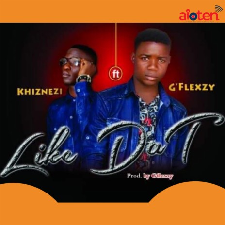 Like That ft. Khinezy | Boomplay Music