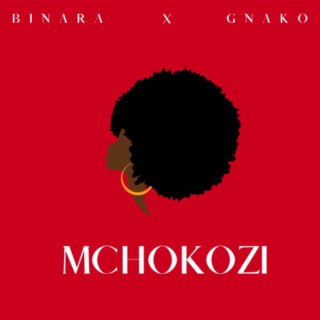 Mchokozi ft. G Nako | Boomplay Music