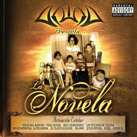 La Novela (Dos Monedas) ft. Voces Del Rancho | Boomplay Music