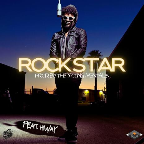 Rock Star ft. Hiway | Boomplay Music