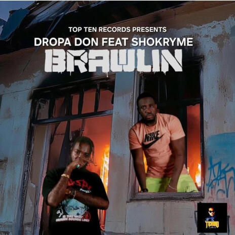 Brawlin ft. Shokryme | Boomplay Music