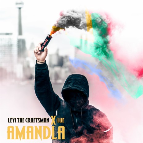 Amandla ft. LuE | Boomplay Music