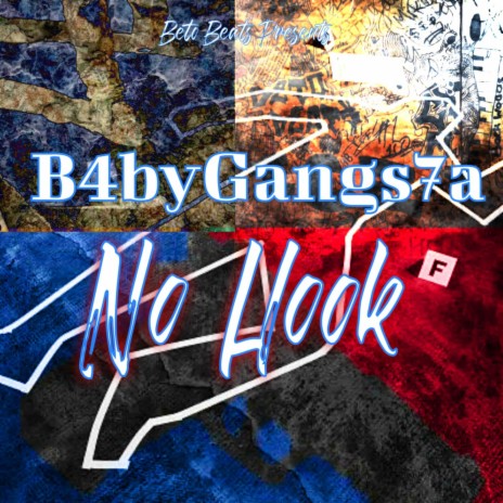 No Hook ft. B4byGangs7a | Boomplay Music