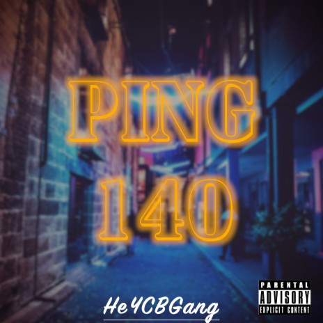Ping 140 | Boomplay Music