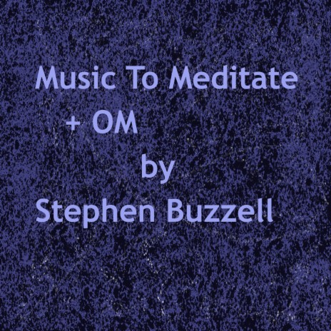 Music to Meditate + Om | Boomplay Music