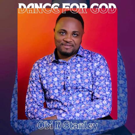 Dance For God | Boomplay Music