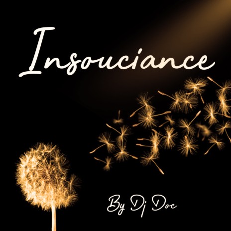 Insouciance | Boomplay Music