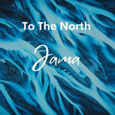 To The North | Boomplay Music