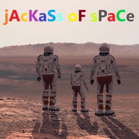 Jackass of Space