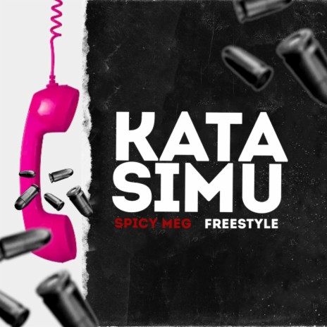 Kata Simu Freestyle | Boomplay Music