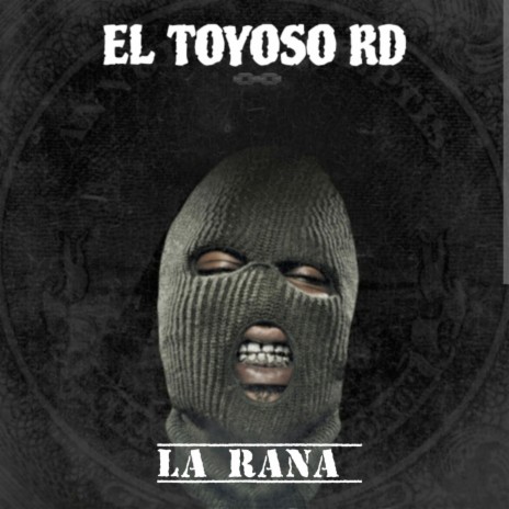 La Rana | Boomplay Music