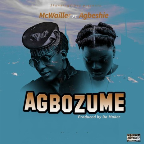 Agbozume ft. Agbeshie | Boomplay Music
