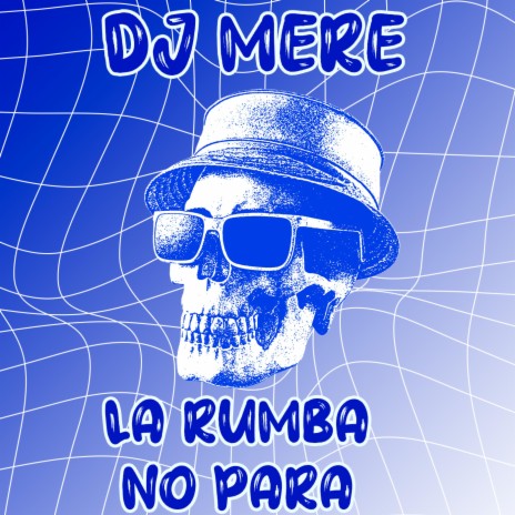 La Rumba No Para (Mombah) | Boomplay Music