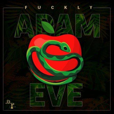 Adam & Eve | Boomplay Music