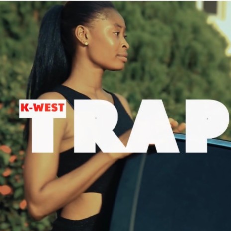 K-WEST_TRAP | Boomplay Music