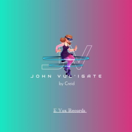John Vul'iGate | Boomplay Music
