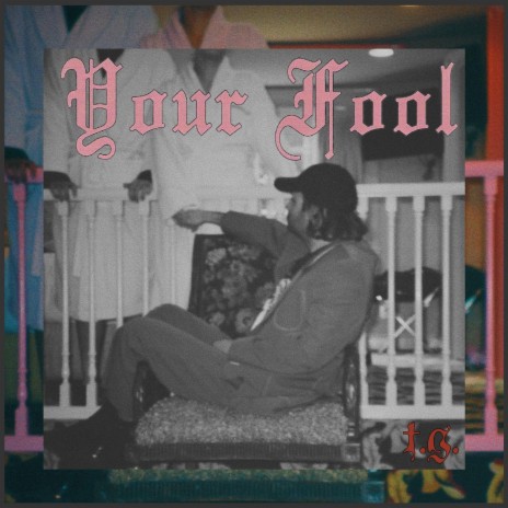 Your Fool | Boomplay Music