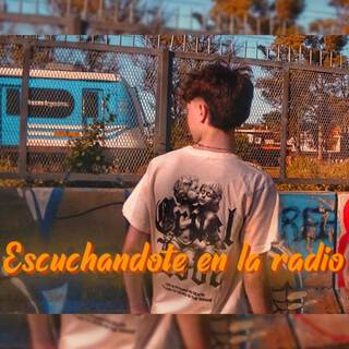 Escuchandote en la radio