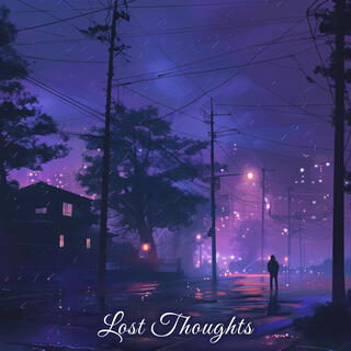 Lost Thoughts, Vol. 1