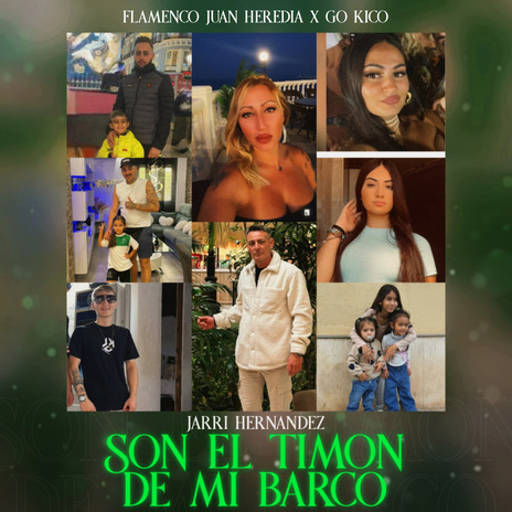 Son el Timón de Mi Barco ft. Jarri Hernandez & Go Kico