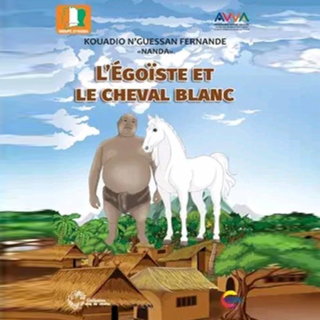 L' EGOISTE ET LE CHEVAL BLANC | Boomplay Music