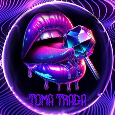 TOMA TRAGA(RITMO EXOTICO) | Boomplay Music