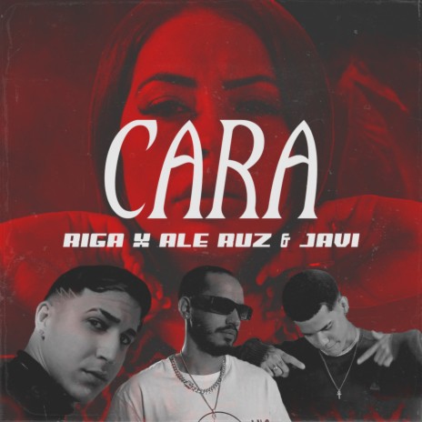 Cara ft. Ale Ruz & Javi | Boomplay Music