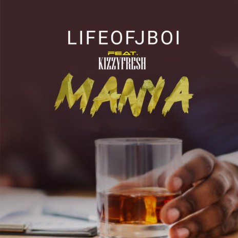 Manya ft. Kizzyfresh | Boomplay Music