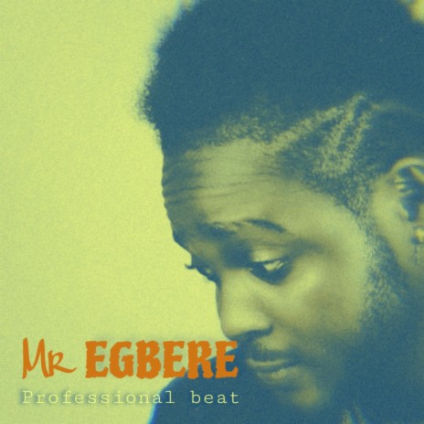 Egbere (Ebora) | Boomplay Music