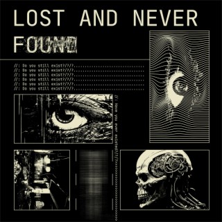 Lost And Never Found