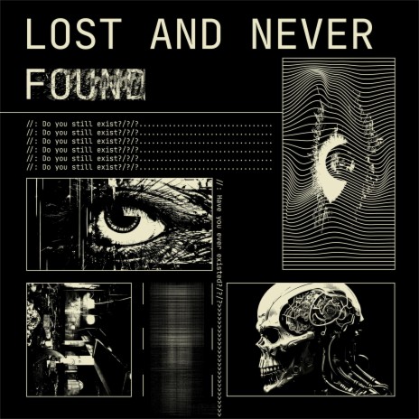 Lost And Never Found | Boomplay Music