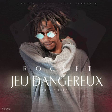 Jeu Dangereux | Boomplay Music