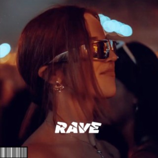 Rave