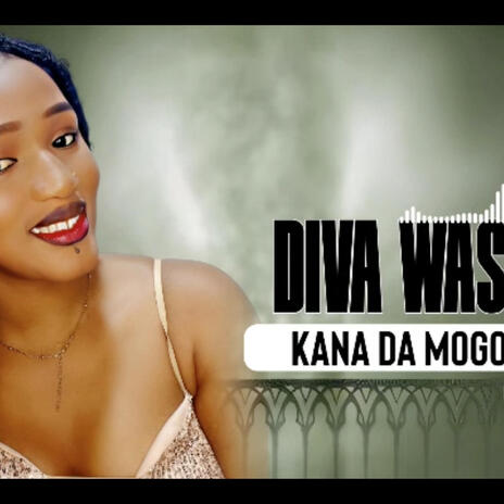 Kana Da Mogo La | Boomplay Music