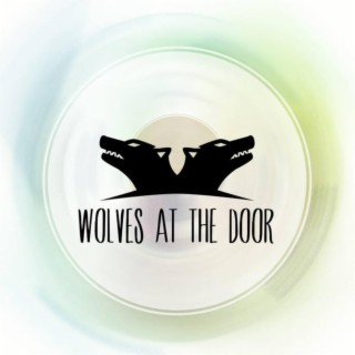 WOLVES AT THE DOOR