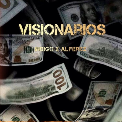 Visionarios | Boomplay Music