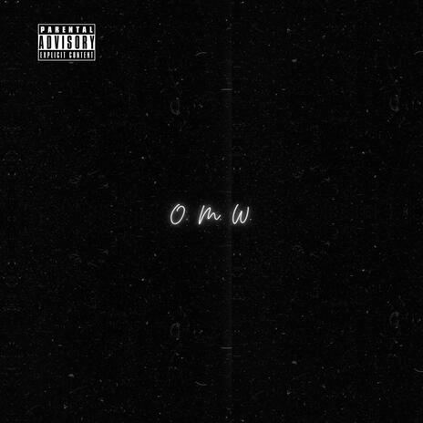 O.M.W. | Boomplay Music