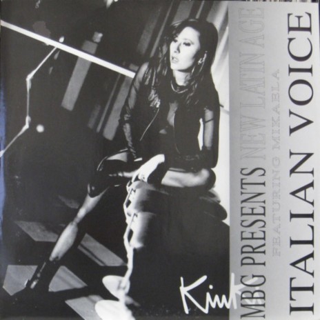 Italian Voice ft. New Latin Age & Mikaela | Boomplay Music