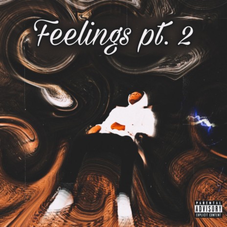 Feelings, Pt. 2 | Boomplay Music