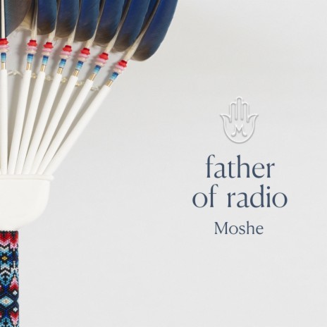 Father of Radio | Boomplay Music