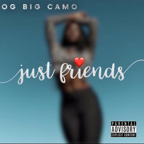 Just Friends | Boomplay Music