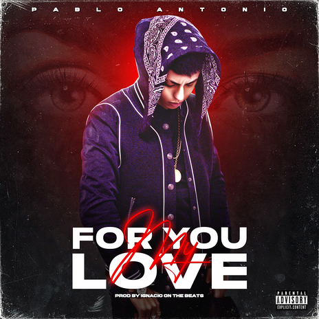 For You My Love | Boomplay Music