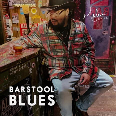 Barstool Blues | Boomplay Music