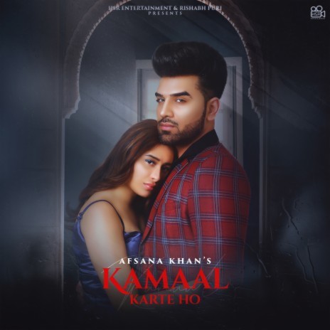 Kamaal Karte Ho ft. Abeer | Boomplay Music