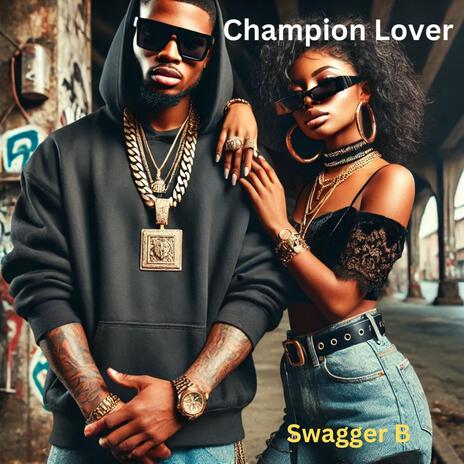 Champion Lover | Boomplay Music