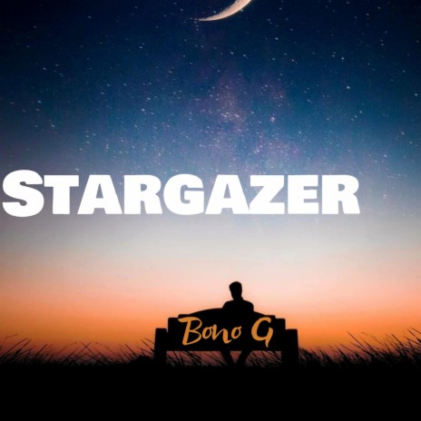 Stargazer | Boomplay Music