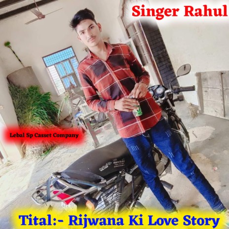 Rijwana Ki Love Story (Rajsthani)