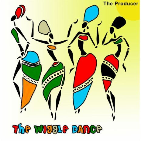 The Wiggle Dance | Boomplay Music